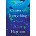 The Center of Everything