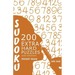 Sudoku 200 Extra Hard Puzzles With Solutions: Sudoku Sage Pocket Size Book