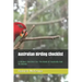 Australian Birding Checklist: A Birders Guide to the Birds of Australia and Its Islands