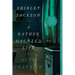 Shirley Jackson: A Rather Haunted Life