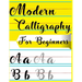 Modern Calligraphy For Beginners: A Beginner's Guide Learn Hand Lettering and Brush Lettering Workbook Techniques, Instructions, Drills, Practice Page