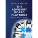 The Advisory Board Playbook