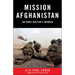 Mission Afghanistan: An Army Doctor's Memoir
