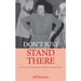 Don't Just Stand There: 105 Years of Wisdom from My Italian Grandmother