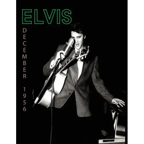 Elvis, December 1956