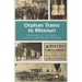 Orphan Trains to Missouri