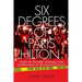 Six Degrees of Paris Hilton: Inside the Sex Tapes, Scandals, and Shakedowns of the New Hollywood