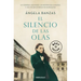 El Silencio de Las Olas / The Silence of Waves