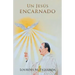 Un Jesús Encarnado