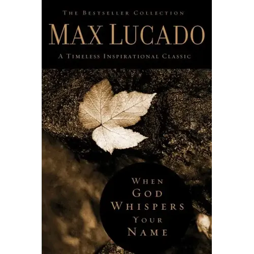 When God Whispers Your Name: Discover the Path to Hope in Knowing That God Cares for You