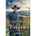 A Rancher for Easter: An Uplifting Inspirational Romance