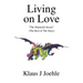 Living on Love: The Shameful Secret