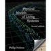 Physical Models of Living Systems: Probability, Simulation, Dynamics