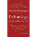 Eschatology: Death and Eternal Life
