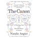 The Canon: A Whirligig Tour of the Beautiful Basics of Science