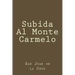 Subida Al Monte Carmelo