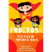 Poderosa: A Tale of Powerful Girls