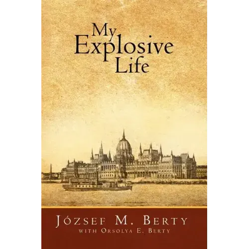 My Explosive Life