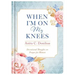 When I'm On My Knees