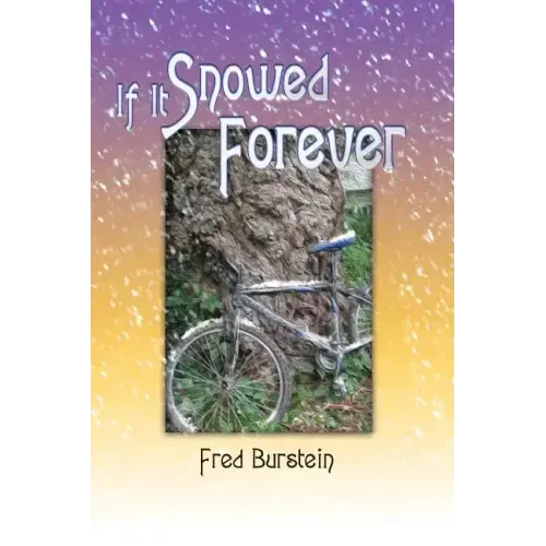 If It Snowed Forever