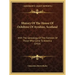 History Of The House Of Ochiltree Of Ayrshire, Scotland: With The Genealogy Of The Families Of Those Who Came To America (1916)