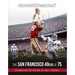 Sports Illustrated the San Francisco 49ers at 75