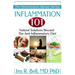 Inflammation 101: Natural Solutions Beyond the Anti Inflammatory Diet