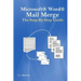 Microsoft Word Mail Merge The Step-By-Step Guide