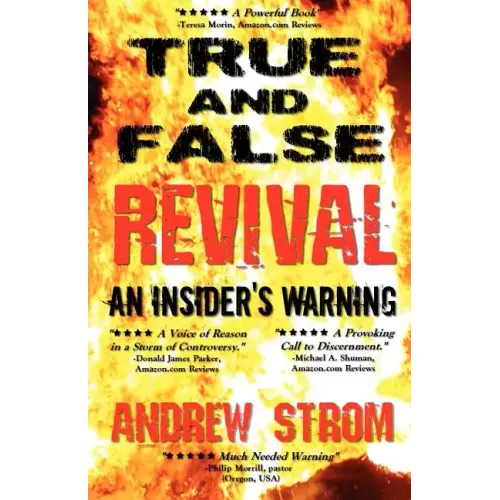 True & False Revival.. an Insider's Warning.. Gold Dust & Laughing Revivals. How Do We Tell False Fire from the True?