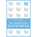 The Amtrak Wars: Blood River: The Talisman Prophecies 4