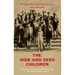 The Hide-and-Seek Children: Recollections of Jewish Survivors from Slovakia