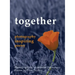 together