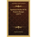 Spiritual Works Of St. Francis Borgia (1875)
