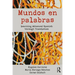 Mundos En Palabras: Learning Advanced Spanish Through Translation