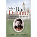 Only a Bad Dream?: Childhood Memories of the Holocaust