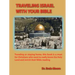 Traveling Israel with Your Bible