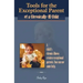 Tools for the Exceptional Parent of a Chronically-Ill Child