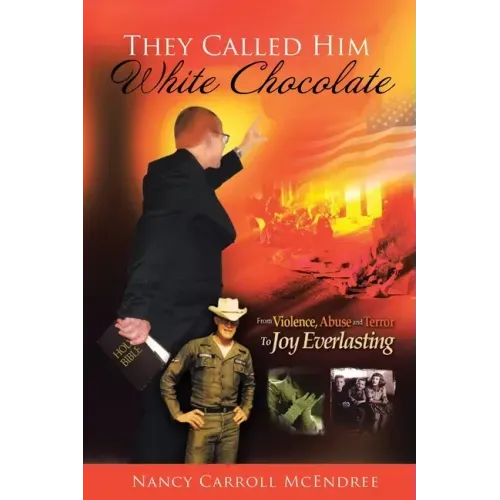 They Called Him White Chocolate