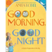 Good Morning, Good Night