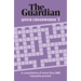 The Guardian Quick Crosswords 2: A Compilation of More Than 200 Enjoyable Puzzles