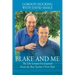 Blake and Me: The Life Lessons I've Learned From the Best Teacher I Ever Had