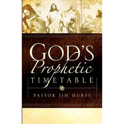 God's Prophetic Timetable