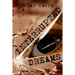 Interrupted Dreams