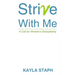 Strive with Me