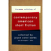 The Ecco Anthology of Contemporary American Short Fiction