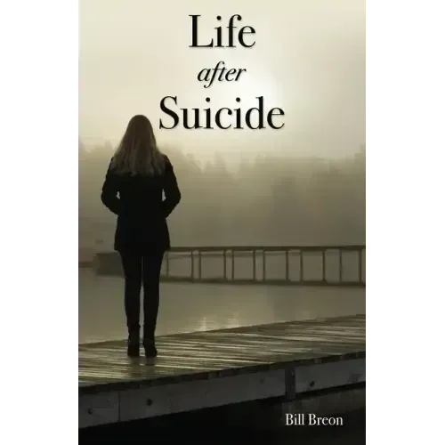 Life After Suicide