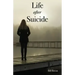Life After Suicide