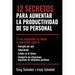 12 Secretos para aumentar la productividad de su personal