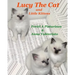 Lucy The Cat and Little Kittens