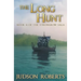 The Long Hunt: Book 4 of The Strongbow Saga